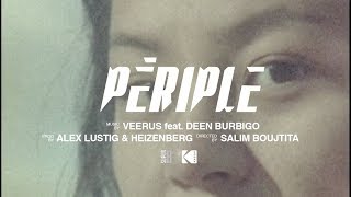 Veerus - Périple feat Deen Burbigo chords