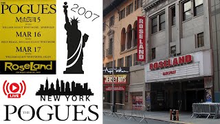 The Pogues - New York City, Roseland Ballroom, 03-15-2007 Live - Full Concert 2007