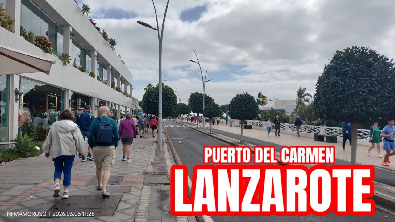 #06MARCH #2026 PUERTO DEL CARMEN LANZAROTE