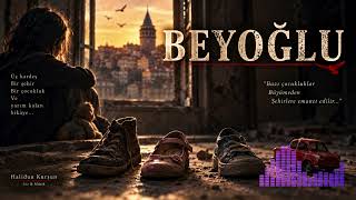 BEYOĞLU | Halidun Kurşun