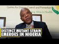 Another new coronavirus variant found in Nigeria, says Africa CDC | COVID-19 | World News