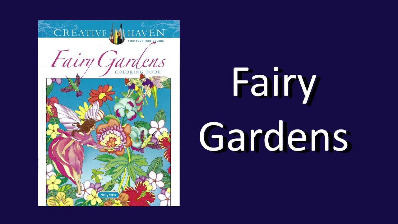 Fairy Gardens by Marty Noble Coloring Book Flip Through