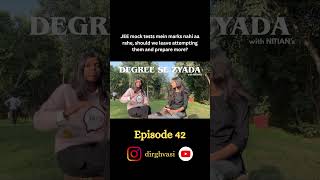"Degree Se Zyada with NITIAN's || Episode 42" #degreesezyada #dirghvasi #nitians #nitkkr