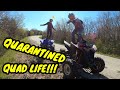 HOW TO RIDE YOUR QUAD WHILE QUARANTINED: How to cope with extreme social distancing from your ATV
