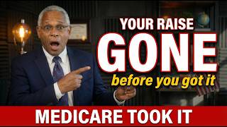 The Medicare Part B Trap That Eats Your Social Security Raise.