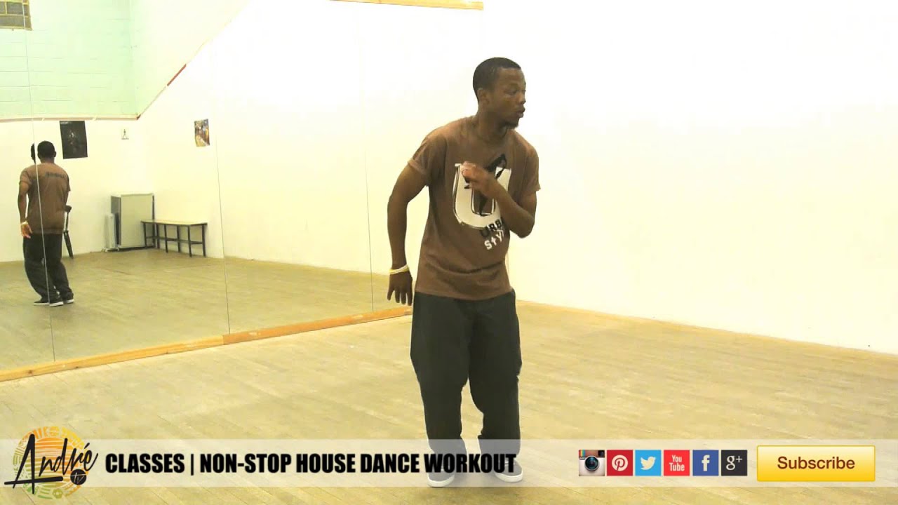 André Bright | Non Stop House Dance Workout
