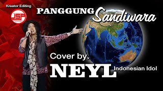 Panggung Sandiwara_Cover by. Neyl Indonesian Idol 2023