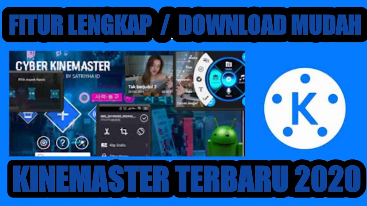 KINEMASTER PRO MOD 2020 TERBARU SUPORT SEMUA HP ANDROID YouTube