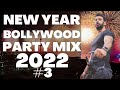 New year bollywood party mix 2022  bollywood punjabi party mixes  non stop dj party songs 2022 nye