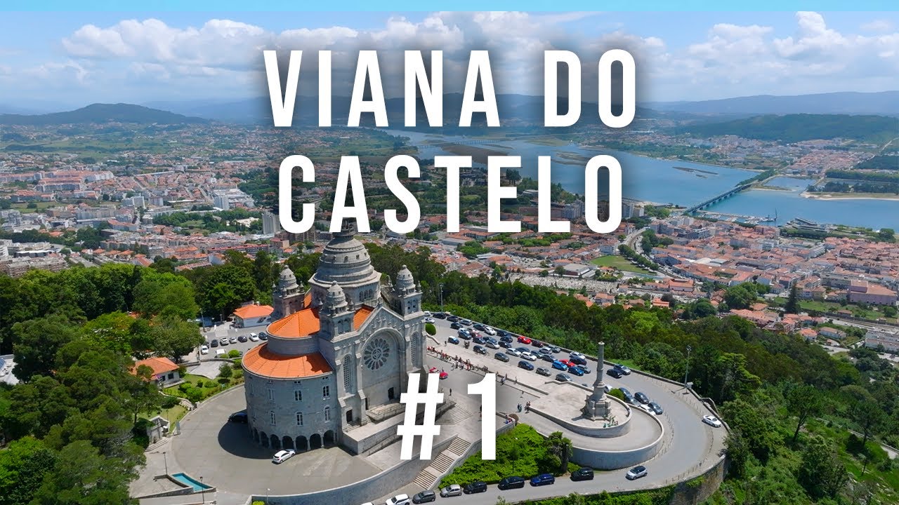 Cidades de Portugal - Viana do Castelo #1