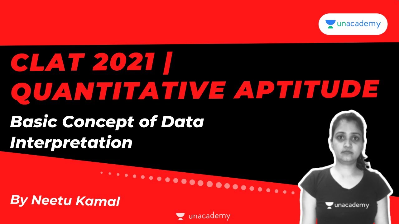 CLAT 2021 | Quantitative Aptitude | Basic Concept of Data Interpretation