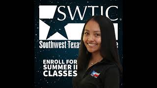Enroll in Summer 2024 Classes at SWTJC!