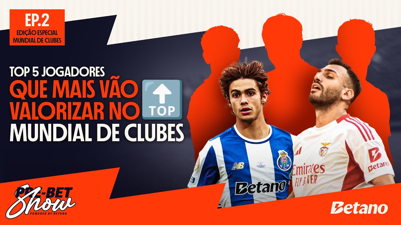 PORTUGAL VS BRASIL E UM TOP5 ESPECIAL! 🇵🇹 | Pre-Bet Show Especial Mundial de Clubes nº2