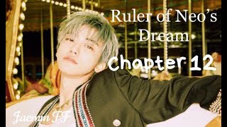 Jaemin(nct)[FF] || Ruler of Neo’s Dream💚💫 || Chapter 12 (Happy NCT 127 Day!! 💚)