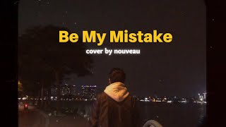 Download lagu The 1975 - Be My Mistake (nouveau Cover)