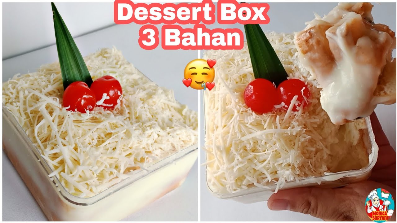 Setup Roti Tawar | DESSERT BOX 3 Bahan Tanpa mixer Tanpa Steam| Dessert ...