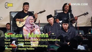 Cak Nun, Novia Kolopaking - Semau - Maumu