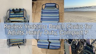 Review Yestomo Beach Chairs for Adults Heavy Duty, Compact Portable Lay Flat Folding Chair with Back