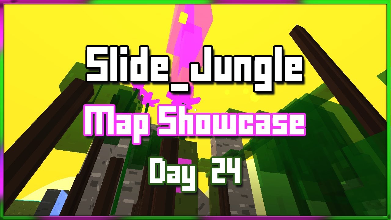 Slide_Jungle Map Showcase - Slide Calendar Day 24 (finale)