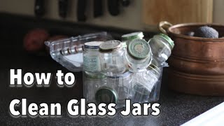 How To Clean and Reuse Glass Jars For Everyday Use - Honestly Modern