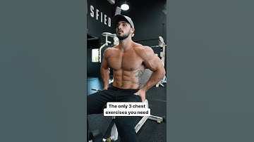 The Only 3 Chest Exercises You Need