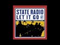 State Radio - Bohemian Grove