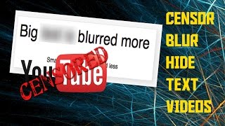 How to Blur, Pixelate, Censor, Hide, Black Out: Text, Images, Videos - Windows Movie Maker - 1 Min
