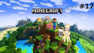 【Minecraft】下手くそだけどそろそろネザー要塞を見つけたい！＃17【まゆクラ】