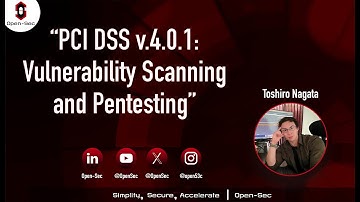 💻 | "PCI DSS v.4.0.1: VULNERABILITY SCANNING AND PENTESTING"