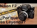 Cámara Nikon F2 Historia de una Leyenda | La SLR formato 35mm más Poderosa y Eficiente ya fabricada