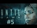 Zagrajmy w Until Dawn [PS4] odc. 5 - Śmiertelne niebezpieczeństwo