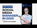 what is social media manager job | how to become social media manager in 2025