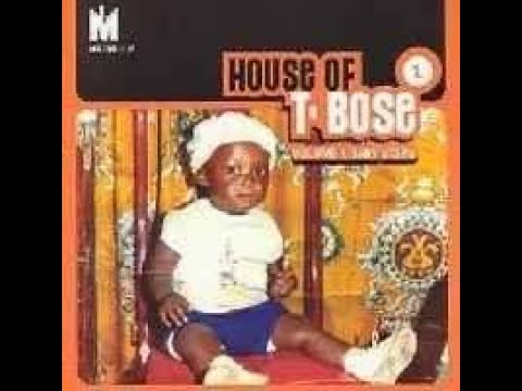 House Of T Bose Volume 1 Baby Foot Steps Mixed By T Bose 2002