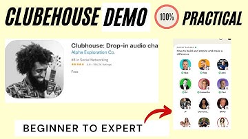CLUBHOUSE APP,  HOW TO IT | PRACTICAL DEMO TO GO FROM BEGINNER TO EXPERT In this Clubhouse Tutorial