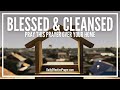 Prayer for house blessing cleaning cleansing  your home is blessed