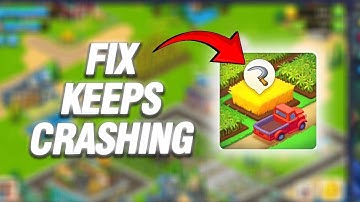 How To Fix Township App Keeps Crashing | Final Solution
