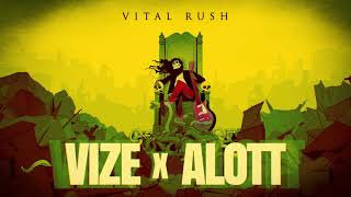 Vize X Alott - Vital Rush (Official Visualizer)