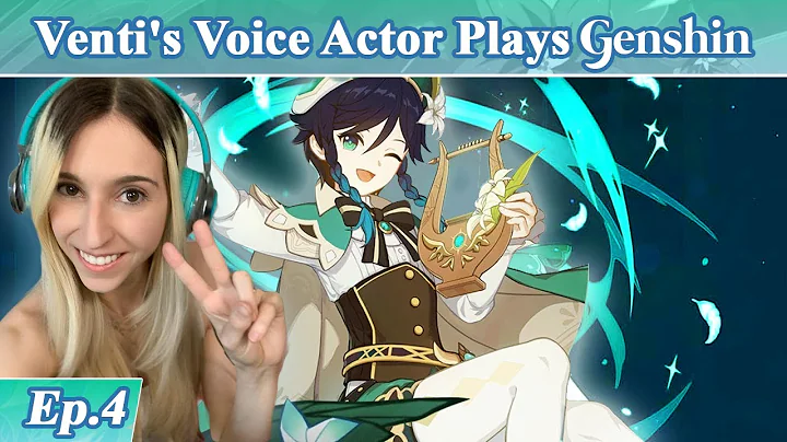 Venti's English Voice Actor plays GENSHIN IMPACT! ...