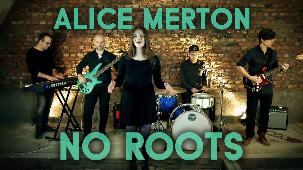 No Roots No Roots - Alice Merton - Cover/ Everglow Sessions - YouTube