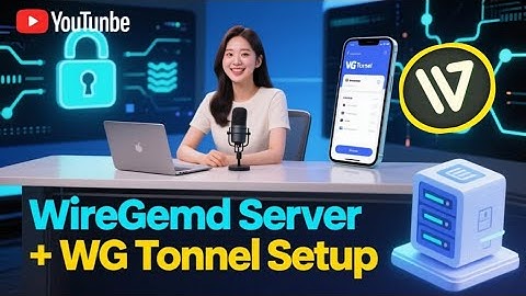 Create WireGuard Server and Configure on Android | WG Tunnel VPN Tutorial