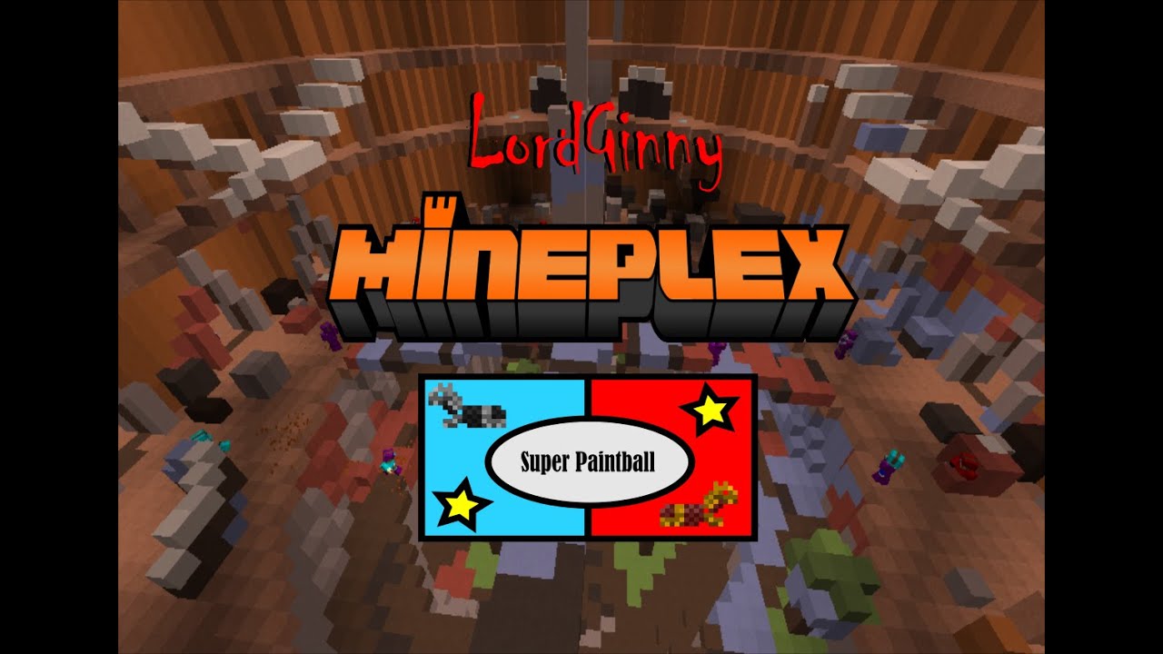 Mineplex Super Paintball Shots #3 || LordGinny