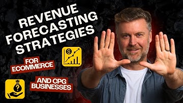 Revenue Forecasting Strategies for E-Commerce and CPG Businesses