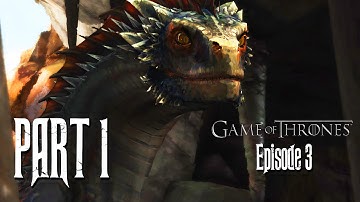 Game of Throne Episode 3 Walkthrough Part 1 -  THE SWORD IN THE DARKNESS