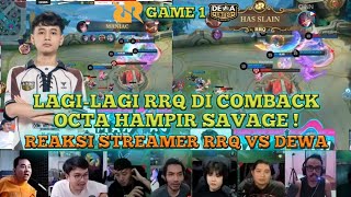 LAGI-LAGI RRQ DI COMBACK! OCTA HAMPIR SAVAGE REAKSI STREAMER RRQ VS DEWA MPLID S17