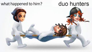 Duo Hunters Be Like [IDV]