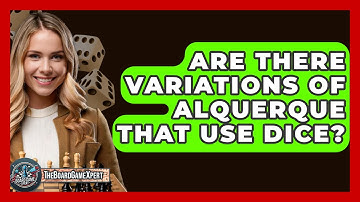 Are There Variations Of Alquerque That Use Dice? - The Board Game Xpert