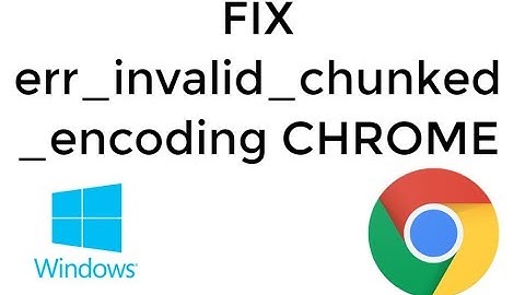FIX err_invalid_chunked_encoding on Google Chrome