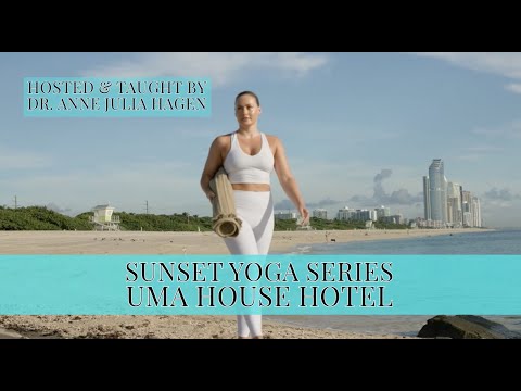 Sunset Yoga Series w/ Dr. Anne Julia Hagen