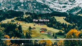 Ular Berbisa - Hello (Nightcore/Speed Up)