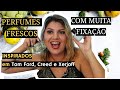 Perfumes frescos pro caloro que fixam muito inspirados na perfumaria de nicho